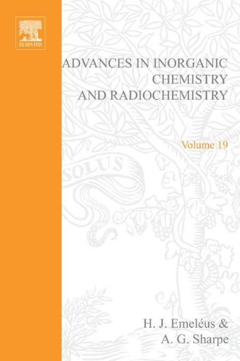 Picture of ADVANCES IN INORGANIC CHEMISTRY AND RADIOCHEMISTRY VOL 19