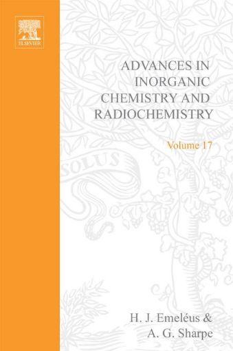 Picture of ADVANCES IN INORGANIC CHEMISTRY AND RADIOCHEMISTRY VOL 17