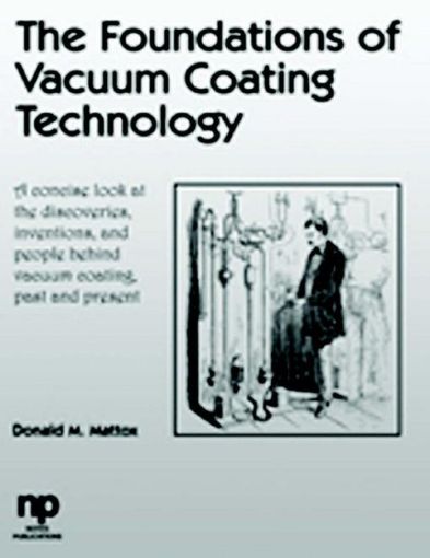 Picture of The Foundations of Vacuum Coating Technology