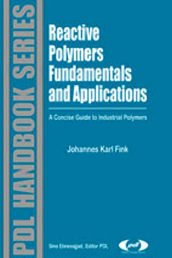 Picture of Reactive Polymers Fundamentals and Applications: A Concise Guide to Industrial Polymers