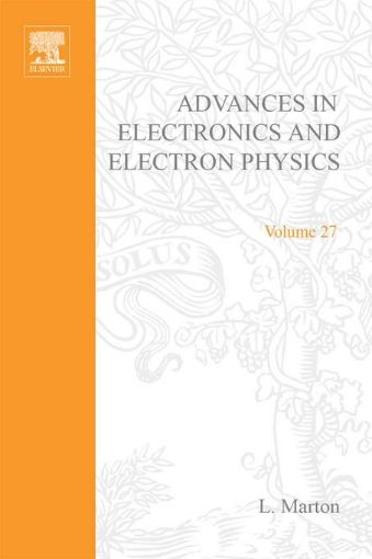 Picture of ADVANCES ELECTRONC &ELECTRON PHYSICS V27