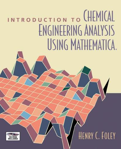 Picture of Introduction to Chemical Engineering Analysis Using Mathematica