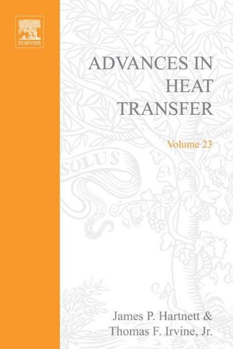 Picture of ADVANCES IN HEAT TRANSFER VOLUME 23