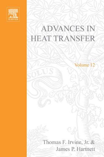 Picture of ADVANCES IN HEAT TRANSFER VOLUME 12