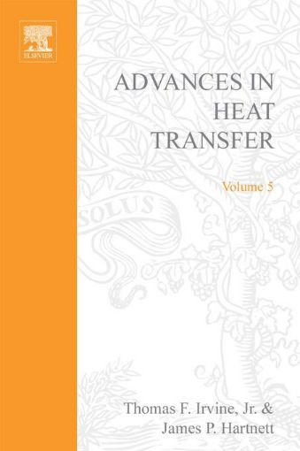 Picture of ADVANCES IN HEAT TRANSFER VOLUME 5