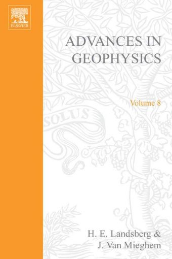 Picture of ADVANCES IN GEOPHYSICS VOLUME 8