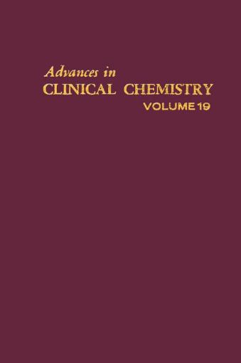 Picture of ADVANCES IN CLINICAL CHEMISTRY VOL 19