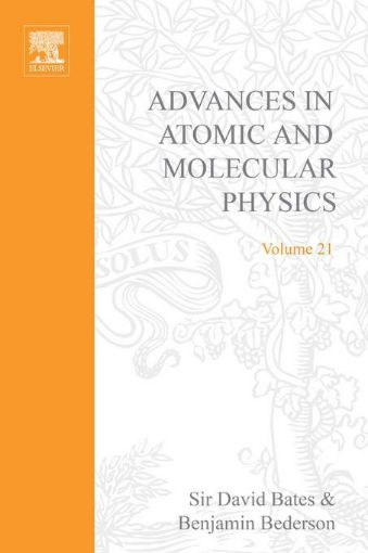 Picture of ADV IN ATOMIC & MOLECULAR PHYSICS V21