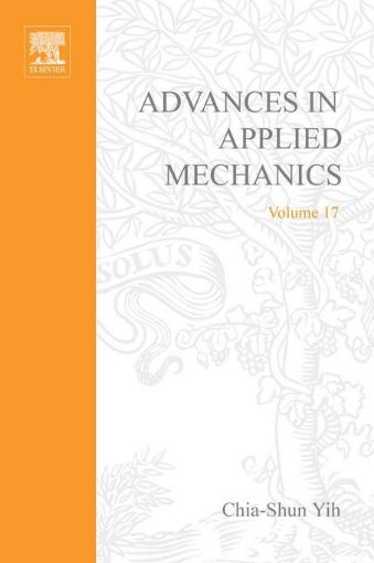 Picture of ADVANCES IN APPLIED MECHANICS VOLUME 17