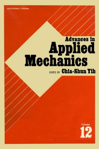 Picture of ADVANCES IN APPLIED MECHANICS VOLUME 12