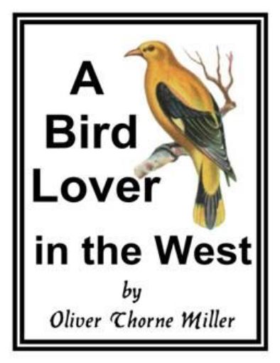 Picture of A Bird Lover In The West