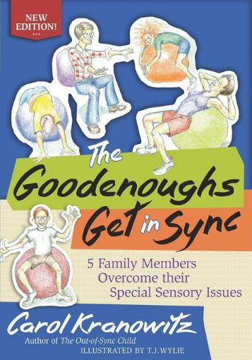 Picture of The Goodenoughs Get in Sync: 5 Family Members Overcome their Special Sensory Issues