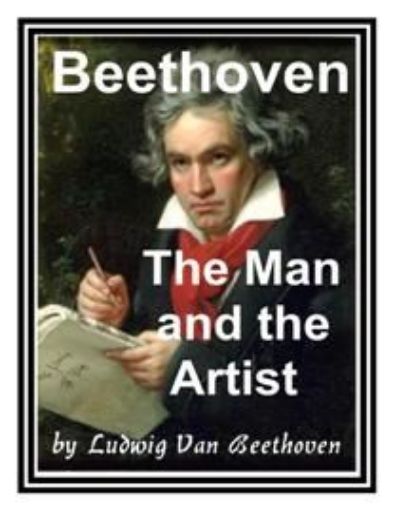 Picture of Beethoven : The Man And The Beast
