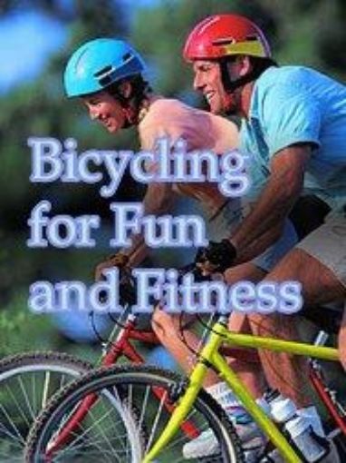 Picture of Bicycling For Fun And Fitness