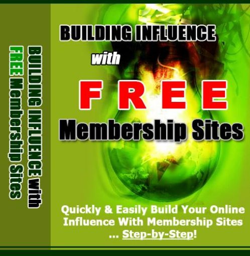 Picture of Building Influence With Free Membership Sites