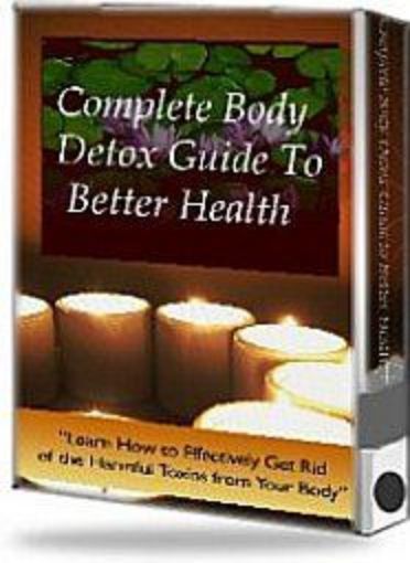 Picture of Complete Body Detox Guide To A Better Health