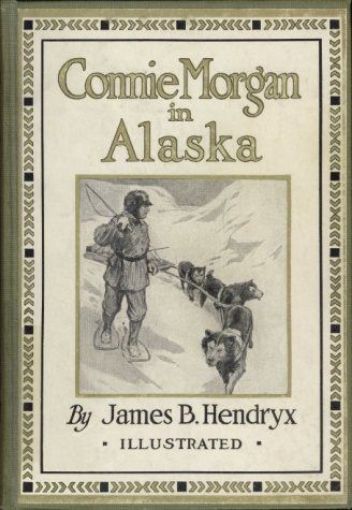 Picture of Connie Morgan In Alaska 