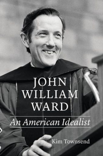 Picture of John William Ward: An American Idealist