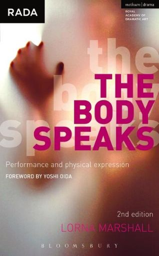 Picture of The Body Speaks: Performance and physical expression