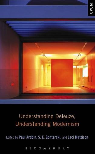 Picture of Understanding Deleuze, Understanding Modernism