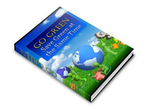 Picture of Go Green - Save Green And  Make A MASSIVE Difference