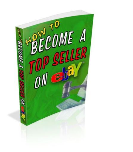 Picture of How To Become A Top Seller On Ebay 