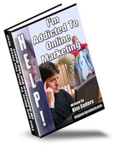 Picture of I'm Addicted To Online Marketing