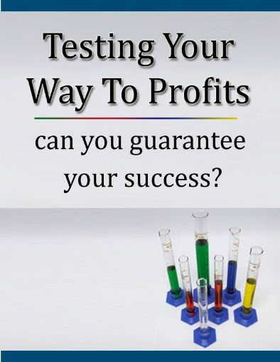 Picture of Testing Your Way To Profits
