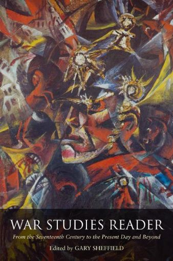 Picture of War Studies Reader: From the Seventeenth Century to the Present Day and Beyond