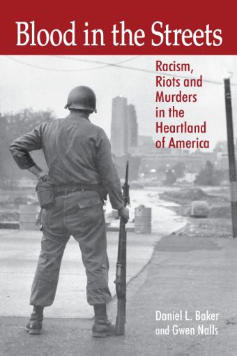 Picture of Blood in the Streets: Racism, Riots and Murders in the Heartland of America