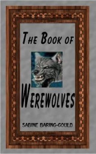 Picture of The Book Of The Werewolves