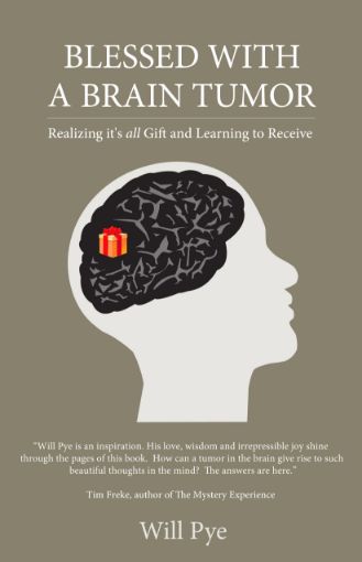 Picture of Blessed with a Brain Tumor: Realizing It's All Gift and Learning to Receive