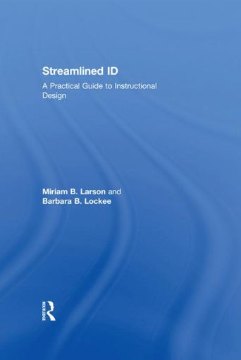 Picture of Streamlined ID: A Practical Guide to Instructional Design