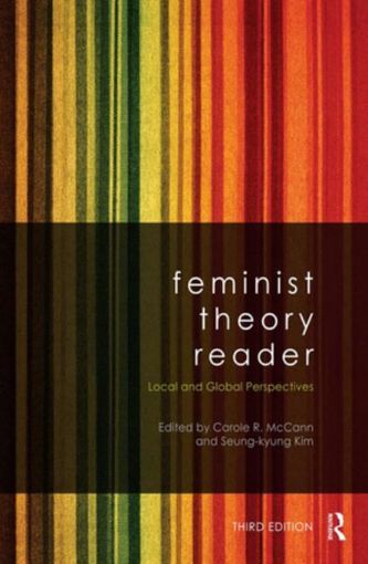 Picture of Feminist Theory Reader: Local and Global Perspectives