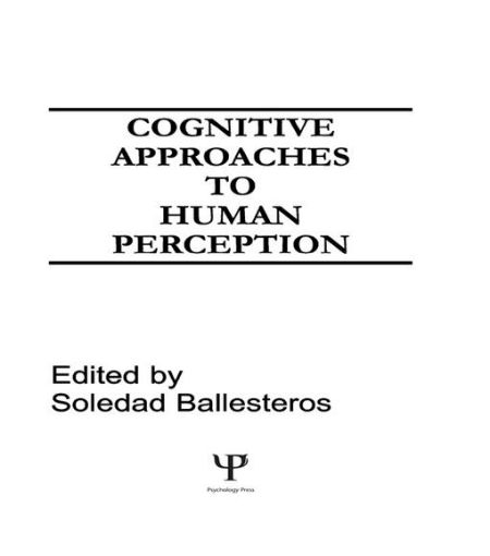 Picture of Cognitive Approaches to Human Perception
