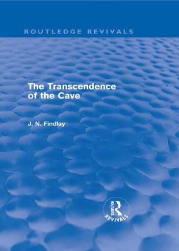 Picture of The Transcendence of the Cave (Routledge Revivals): Sequel to The Discipline of the Cave