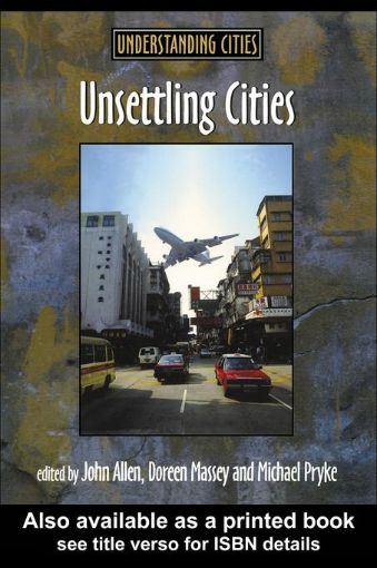 Picture of Unsettling Cities: Movement/Settlement