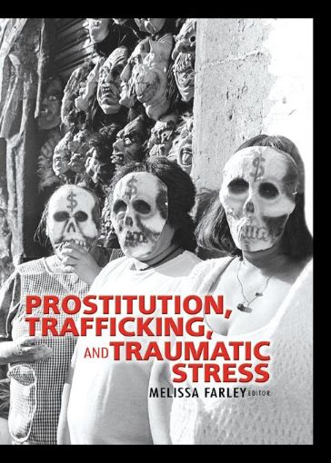 Picture of Prostitution, Trafficking, and Traumatic Stress