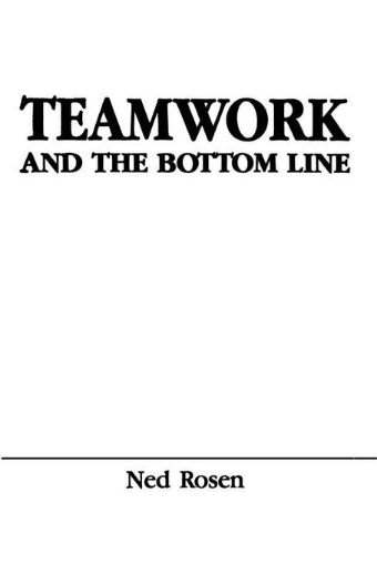 Picture of Teamwork and the Bottom Line: Groups Make A Difference