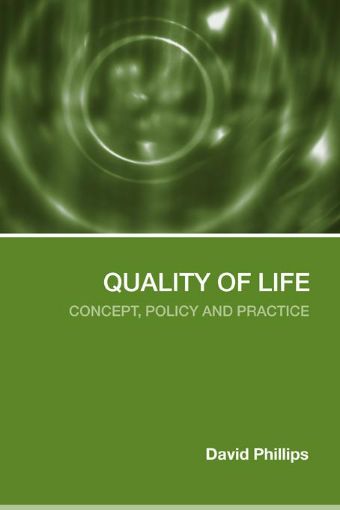 Picture of Quality of Life: Concept, Policy and Practice