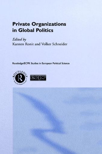 Picture of Private Organisations in Global Politics