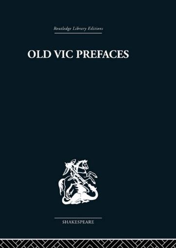 Picture of Old Vic Prefaces: Shakespeare and the Producer