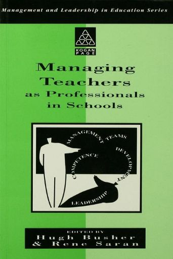 Picture of Managing Teachers as Professionals in Schools
