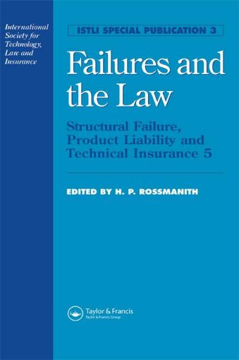 Picture of Failures and the Law: Structural Failure, Product Liability and Technical Insurance 5
