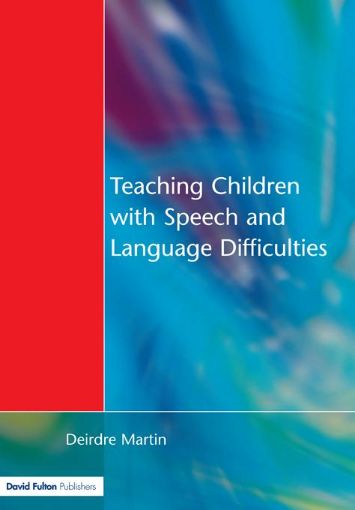 Picture of Teaching Children with Speech and Language Difficulties