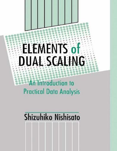 Picture of Elements of Dual Scaling: An Introduction To Practical Data Analysis
