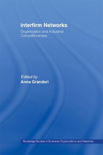 Picture of Interfirm Networks: Organization and Industrial Competitiveness