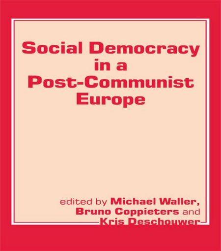 Picture of Social Democracy in a Post-communist Europe