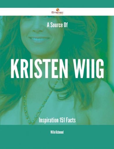 Picture of A Source Of Kristen Wiig Inspiration - 151 Facts