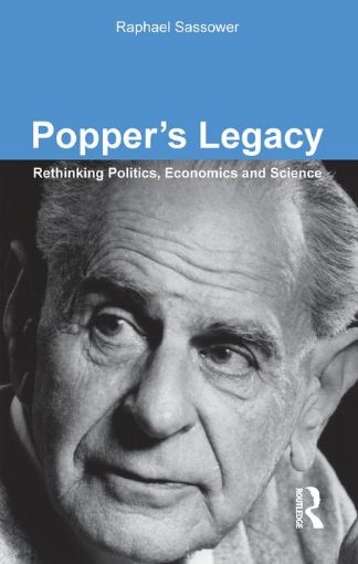 Picture of Popper's Legacy: Rethinking Politics, Economics and Science